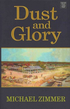Dust and glory  Cover Image