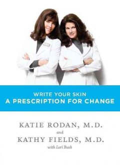 Write your skin a prescription for change  Cover Image