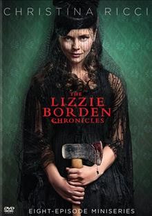 The Lizzie Borden chronicles  Cover Image