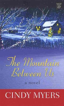 The mountain between us  Cover Image