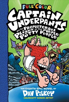 Captain Underpants and the preposterous plight of the Purple Potty People  Cover Image