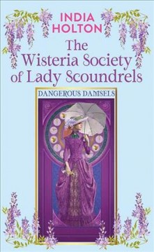 The Wisteria Society of Lady Scoundrels  Cover Image