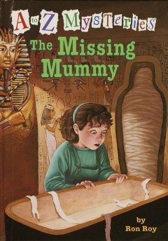 The missing mummy  Cover Image