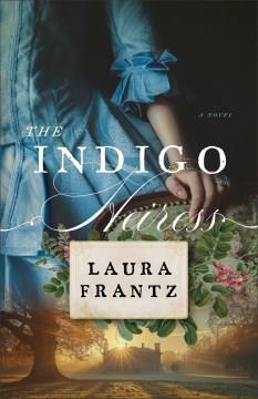 The indigo heiress  Cover Image