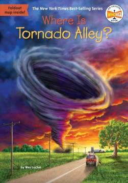 Where is Tornado Alley?  Cover Image
