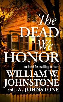 The dead we honor  Cover Image