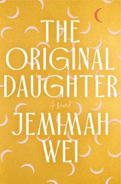 The original daughter : a novel Book cover