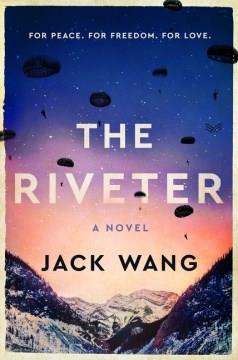 The riveter : a novel Book cover