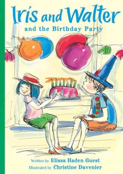 Iris and Walter and the birthday party  Cover Image