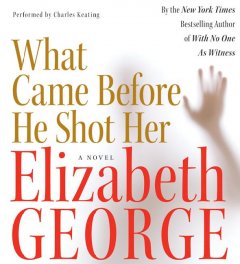 What came before he shot her  Cover Image