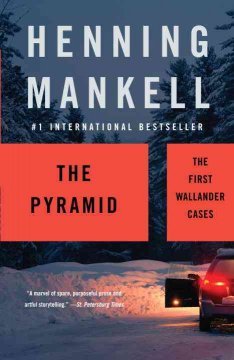The pyramid : the first Wallander cases  Cover Image