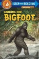 Go to record Looking for bigfoot