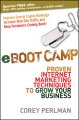 Go to record e Boot camp : proven Internet marketing techniques to grow...
