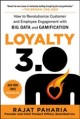 Go to record Loyalty 3.0 : how big data and gamification are revolution...