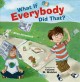 Go to record What if everybody did that?
