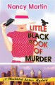 Go to record Little black book of murder : a Blackbird sisters mystery