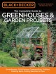 Go to record The complete guide to greenhouses & garden projects.