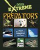 Go to record Extreme predators.