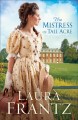Go to record The mistress of Tall Acre : a novel