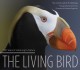 Go to record The living bird : 100 years of listening to nature