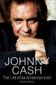 Go to record Johnny Cash : the life of an American icon