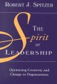 Go to record The spirit of leadership : optimizing creativity and chang...