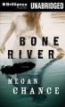 Go to record Bone River