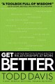 Go to record Get better : 15 proven practices to build effective relati...
