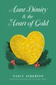 Go to record Aunt Dimity and the heart of gold