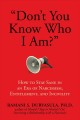 Go to record Don't you know who I am? : how to stay sane in an era of n...
