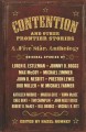 Go to record Contention and other frontier stories: [text(large print)]...