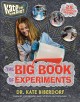 Go to record Kate the chemist : the big book of experiments