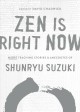 Go to record Zen is right now : more teaching stories and anecdotes of ...