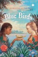 Go to record Blue birds