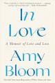 Go to record In love : a memoir of love and loss