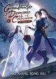 Go to record Grandmaster of demonic cultivation = Mo dao zu shi. 1