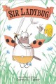 Go to record Sir Ladybug