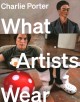 Go to record What artists wear
