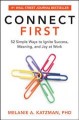 Go to record Connect first : 52 simple ways to ignite success, meaning,...