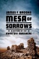 Go to record Mesa of sorrows : a history of the Awat'ovi massacre