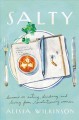 Go to record Salty : lessons on eating, drinking, and living from revol...