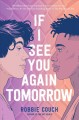 Go to record If I see you again tomorrow
