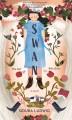 Go to record Swan : the girl who grew : a novel