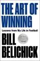 Go to record The art of winning : lessons from my life in football
