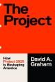 Go to record The Project : how Project 2025 is reshaping America
