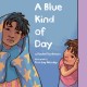 Go to record A blue kind of day