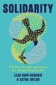 Go to record Solidarity : the past, present, and future of a world-chan...