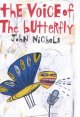 Go to record The voice of the butterfly