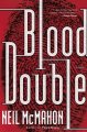Go to record Blood double : a novel