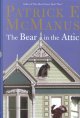 Go to record The bear in the attic